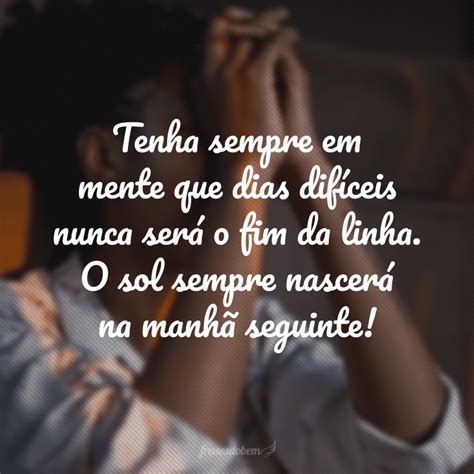 Dias difíceis .
